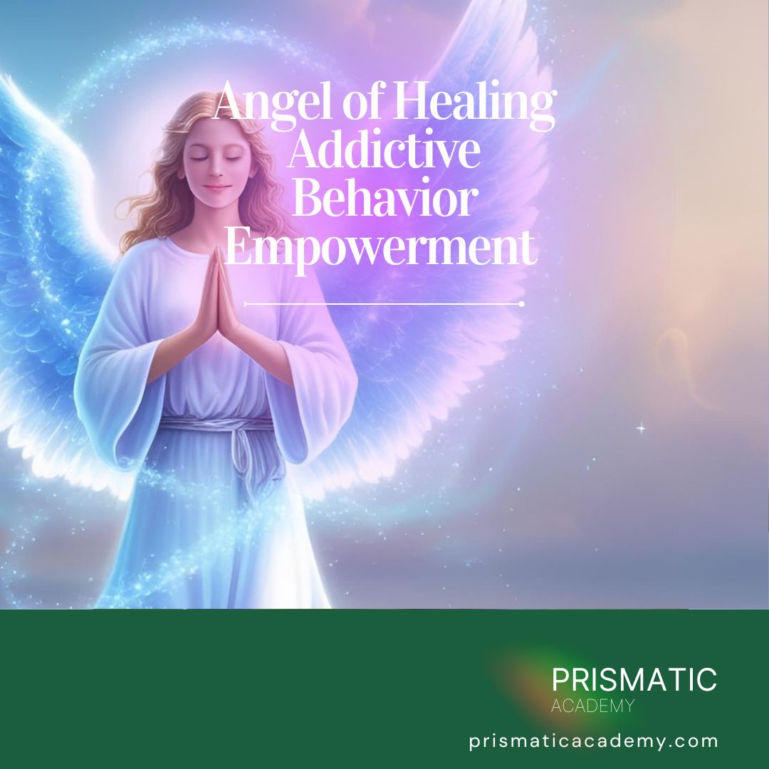 Angel of Healing Addictive Behavior Empowerment