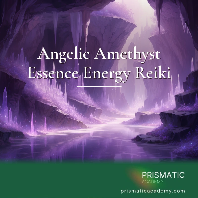 Angelic Amethyst Essence Energy Reiki Online Training Course