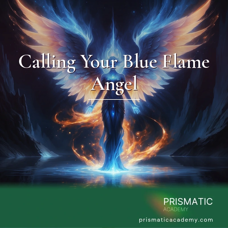 Calling Your Blue Flame Angel