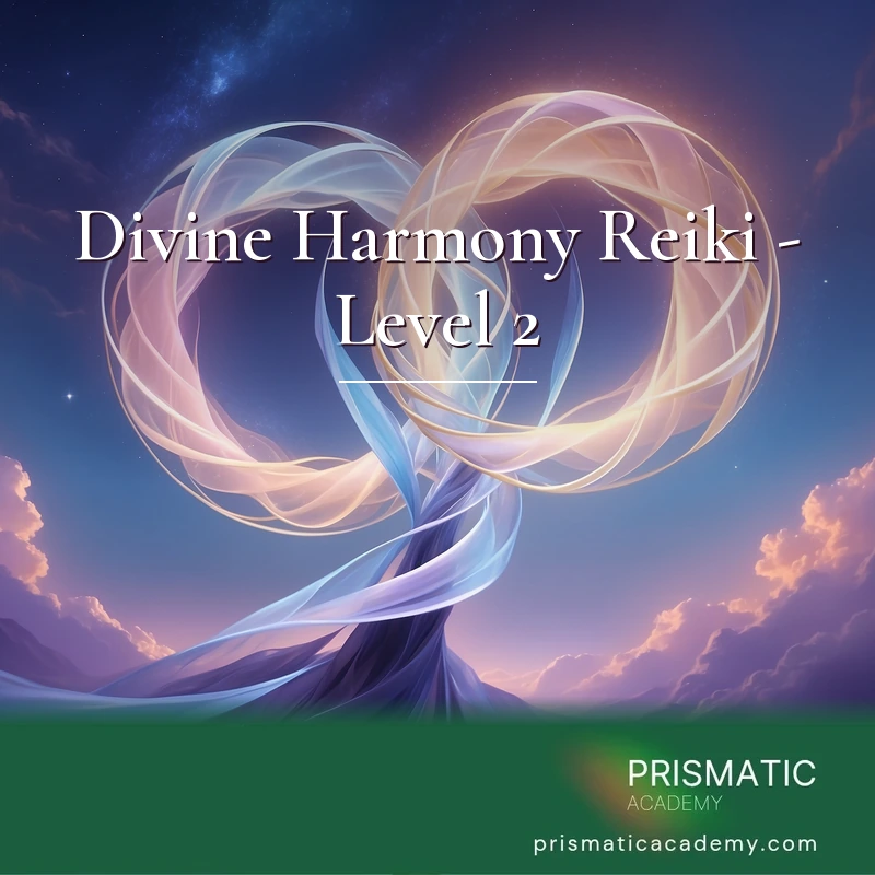 Divine Harmony Reiki - Level 2 Online Training Course