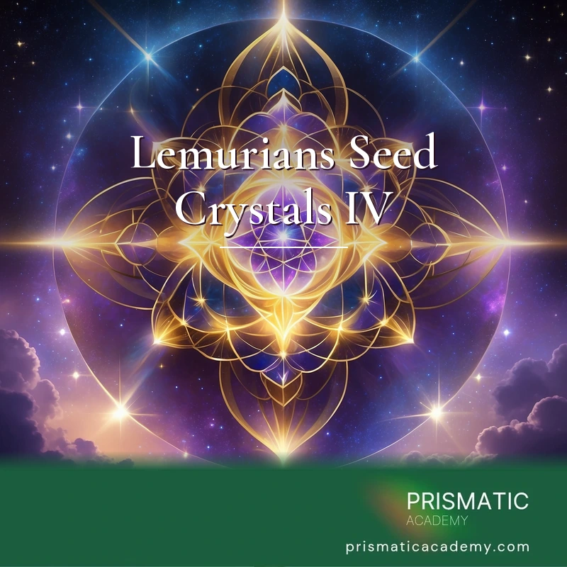 Lemurians Seed Crystals IV Distance Certification Course with Manual