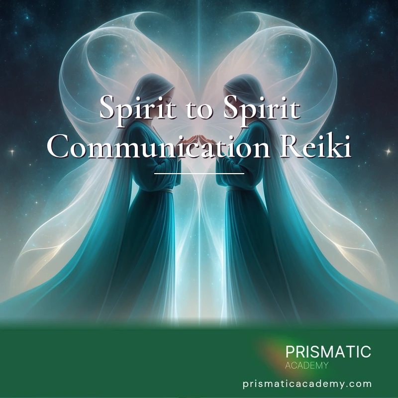 Spirit to Spirit Communication Reiki Online Course