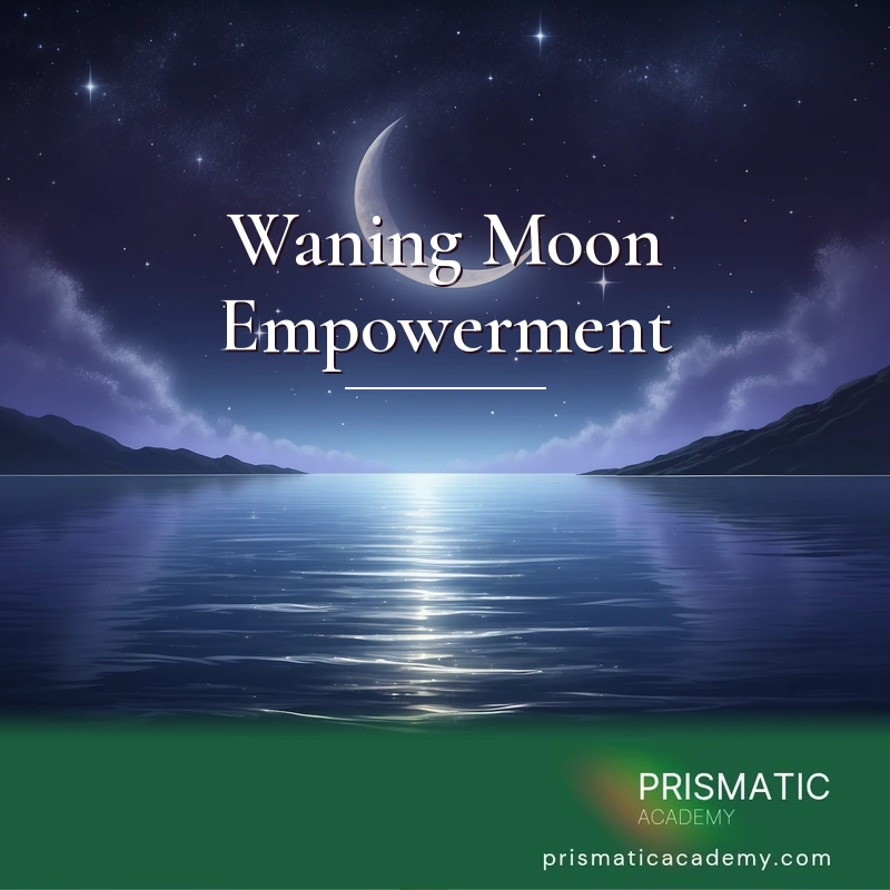Waning Moon Empowerment Online Course